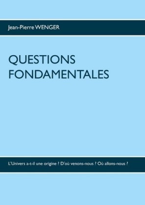 Questions fondamentales