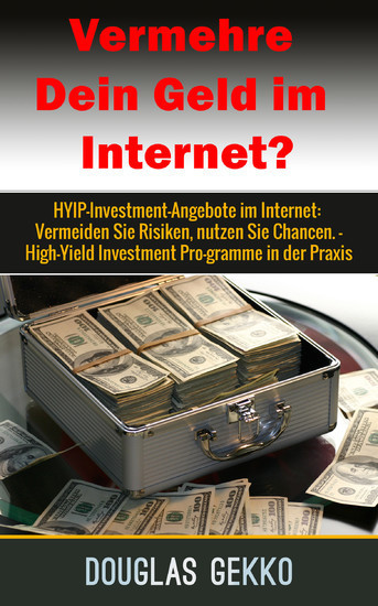 Vermehre Dein Geld im Internet? main product photo