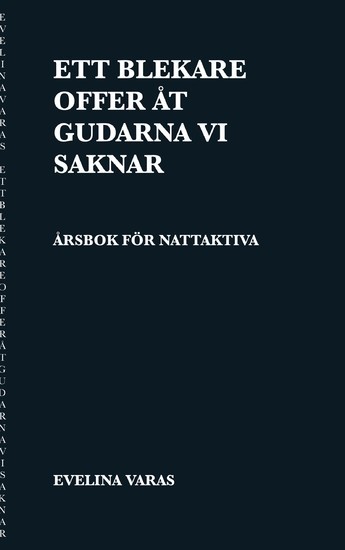 Ett blekare offer åt gudarna vi saknar main product photo