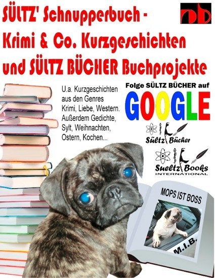 Sültz' Schnupperbuch - Krimi & Co. Kurzgeschichten und Sültz Bücher Buchprojekte main product photo