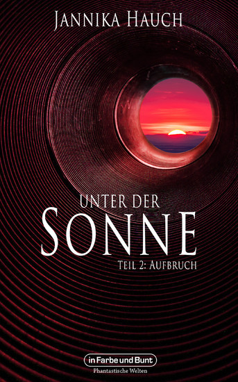 Unter der Sonne - Teil 2: Aufbruch main product photo