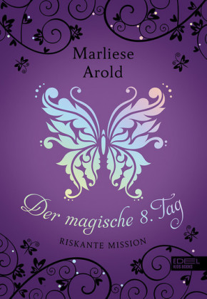 Der magische 8. Tag (Band 4)