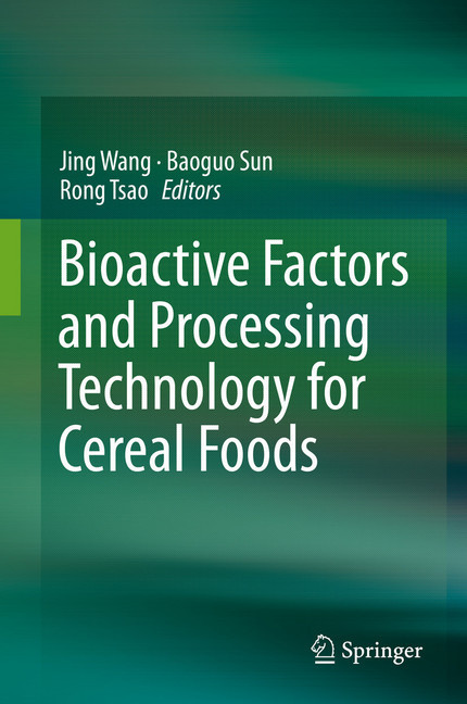 Bioactive Factors and Processing Technology for Cereal Foods main product photo