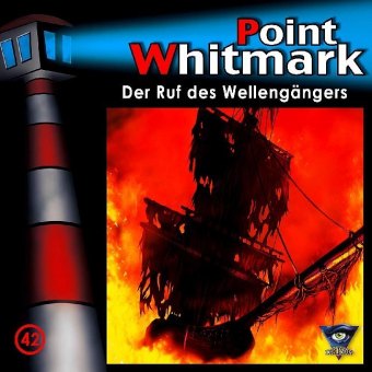 Point Whitmark - Der Ruf des Wellengängers. Tl.42, 1 Audio-CD