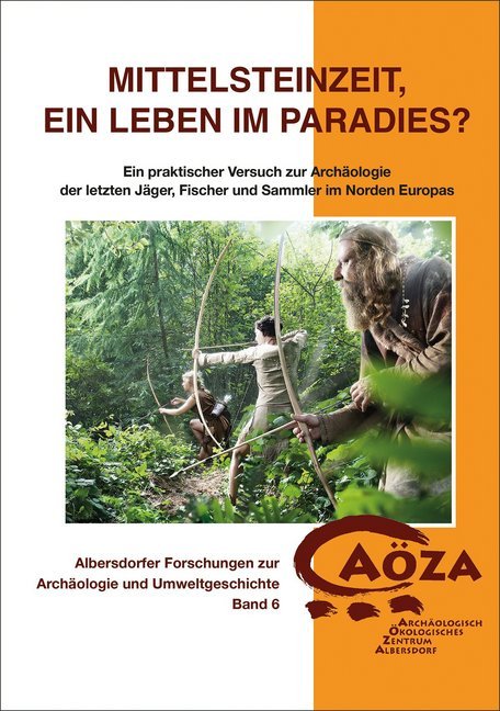 Mittelsteinzeit, ein Leben im Paradies? main product photo