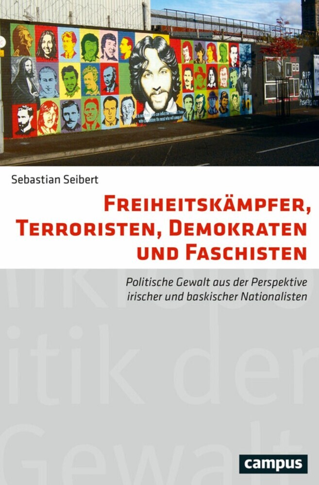 Freiheitskämpfer, Terroristen, Demokraten und Faschisten main product photo