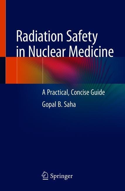 Radiation Safety in Nuclear Medicine main product photo