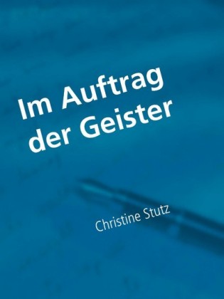 Im Auftrag der Geister