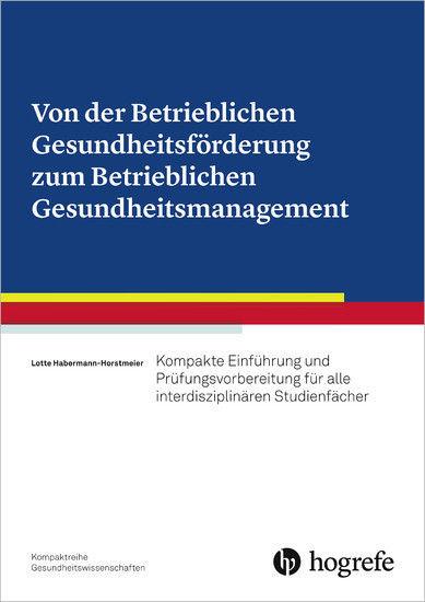 Von der Betrieblichen Gesundheitsförderung zum Betrieblichen Gesundheitsmanagement main product photo
