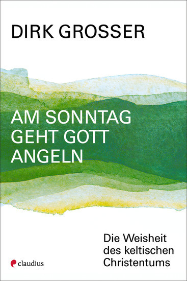 Am Sonntag geht Gott angeln main product photo