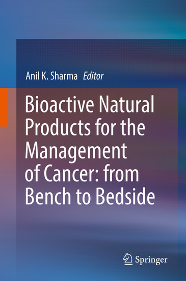Bioactive Natural Products for the Management of Cancer: from Bench to Bedside main product photo