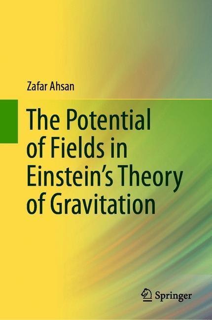 The Potential of Fields in Einstein's Theory of Gravitation main product photo
