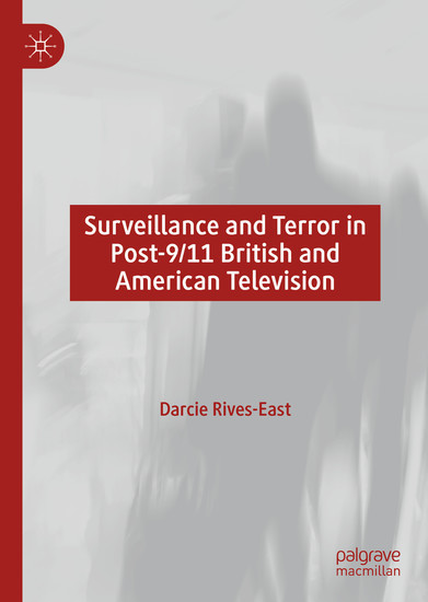 Surveillance and Terror in Post-9/11 British and American Television main product photo