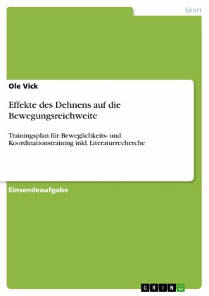 Effekte des Dehnens auf die Bewegungsreichweite
