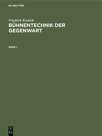 Bühnentechnik der Gegenwart. Band 1 main product photo