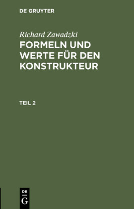 Formeln und Werte für den                 Konstrukteur. Teil 2