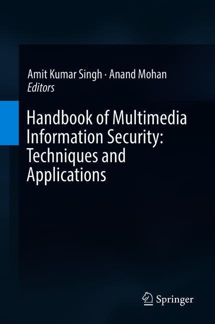 Handbook of Multimedia Information Security: Techniques and Applications main product photo