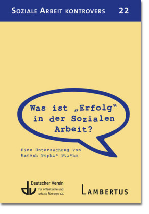 Was ist 'Erfolg' in der Sozialen Arbeit