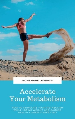 Accelerate Your Metabolism