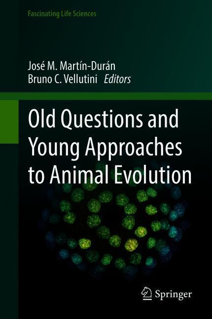 Old Questions and Young Approaches to Animal Evolution main product photo