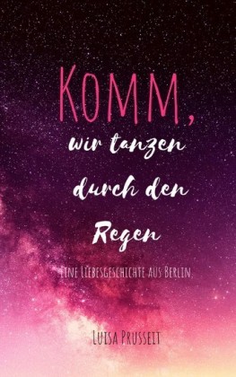 Komm, wir tanzen durch den Regen.