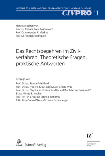 Das Rechtsbegehren im Zivilverfahren: Theoretische Fragen, praktische Antworten main product photo