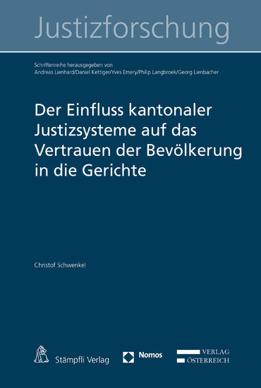 Der Einfluss kantonaler Justizsysteme auf das Vertrauen der Bevölkerung in die Gerichte main product photo