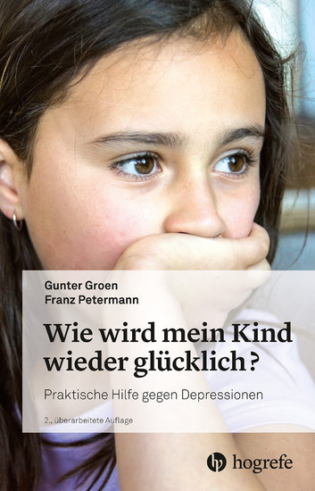 Wie wird mein Kind wieder glücklich? main product photo