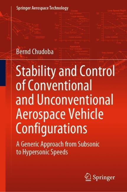 Stability and Control of Conventional and Unconventional Aerospace Vehicle Configurations main product photo
