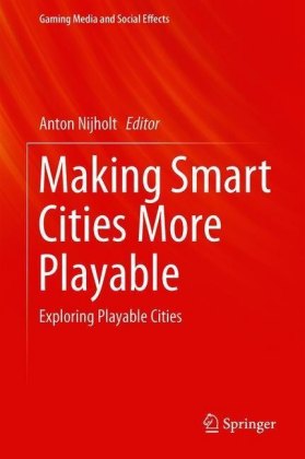 Making Smart Cities More Playable