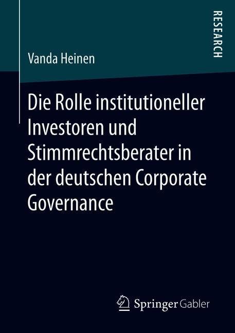 Die Rolle institutioneller Investoren und Stimmrechtsberater in der deutschen Corporate Governance main product photo