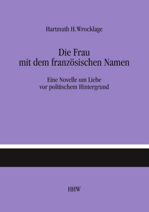 Die Frau mit dem französischen Namen