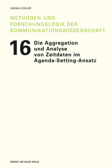 Die Aggregation und Analyse von Zeitdaten im Agenda-Setting-Ansatz main product photo