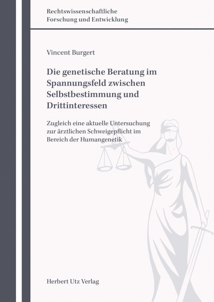 Die genetische Beratung im Spannungsfeld zwischen Selbstbestimmung und Drittinteressen main product photo
