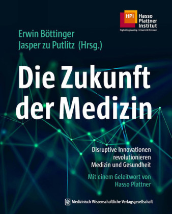 Die Zukunft der Medizin