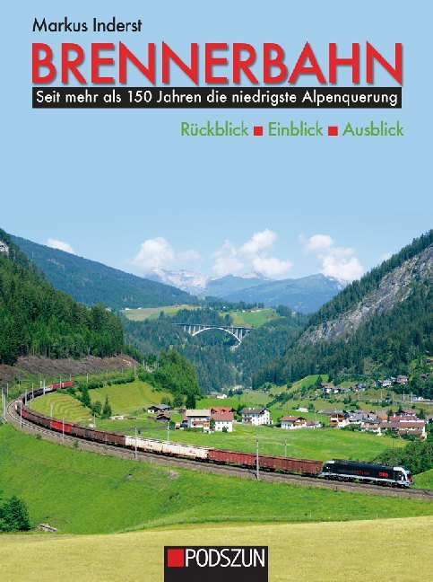 Brennerbahn: Rückblick, Einblick, Ausblick main product photo