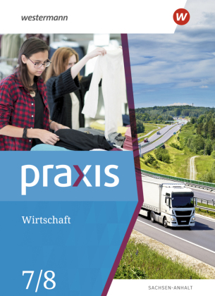 Praxis Wirtschaft - Ausgabe 2020 für Sachsen-Anhalt