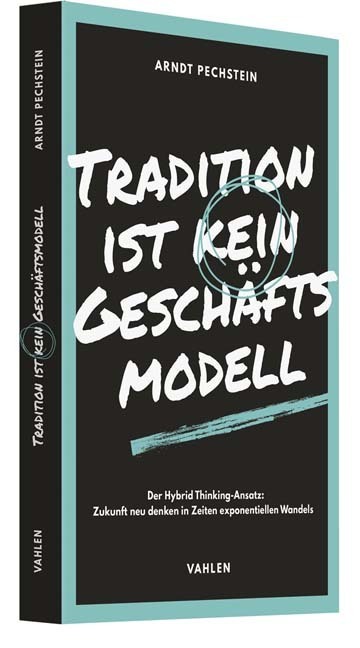 Tradition ist kein Geschäftsmodell main product photo