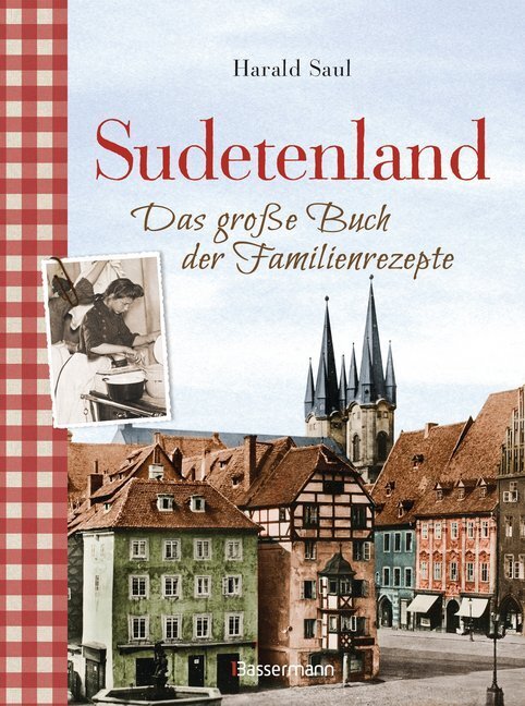Sudetenland -Das große Buch der Familienrezepte main product photo