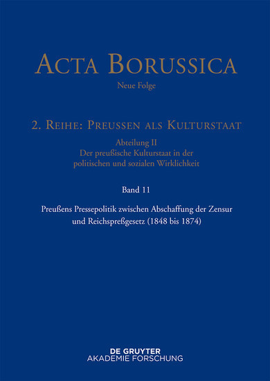 Preußens Pressepolitik zwischen Abschaffung der Zensur und Reichspreßgesetz (1848 bis 1874) main product photo