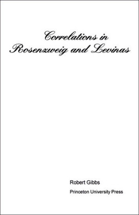 Correlations in Rosenzweig and Levinas