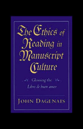 The Ethics of Reading in Manuscript Culture