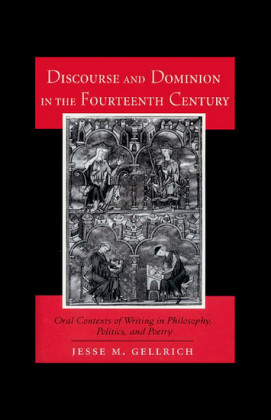 Discourse and Dominion in the Fourteenth Century