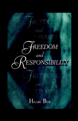 Freedom and Responsibility
