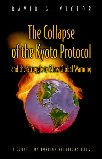 The Collapse of the Kyoto Protocol and the Struggle to Slow Global Warming main product photo