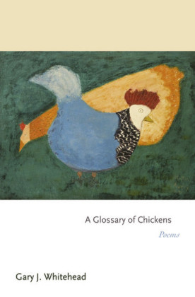 A Glossary of Chickens