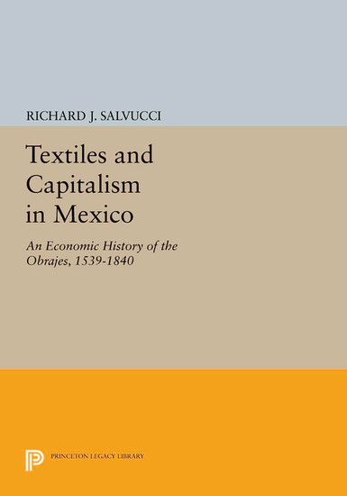 Textiles and Capitalism in Mexico main product photo