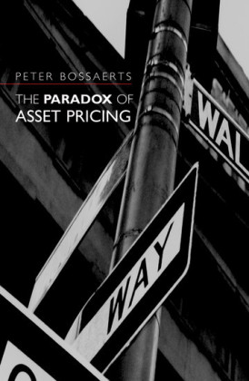 The Paradox of Asset Pricing