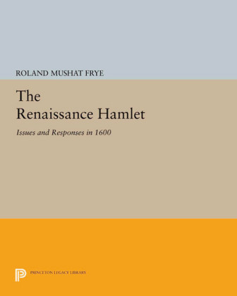 The Renaissance Hamlet