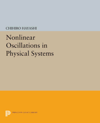 Nonlinear Oscillations in Physical Systems